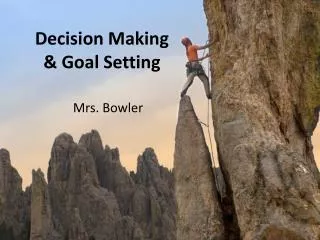 Decision Making &amp; Goal Setting