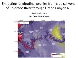 Extracting longitudinal profiles from side canyons of Colorado River through Grand Canyon NP