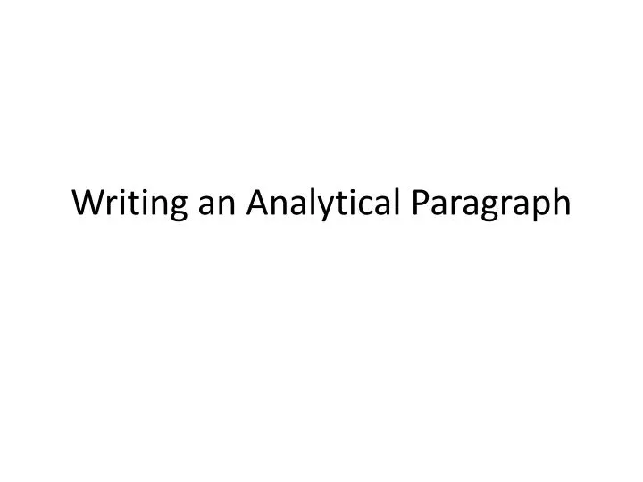writing an analytical paragraph
