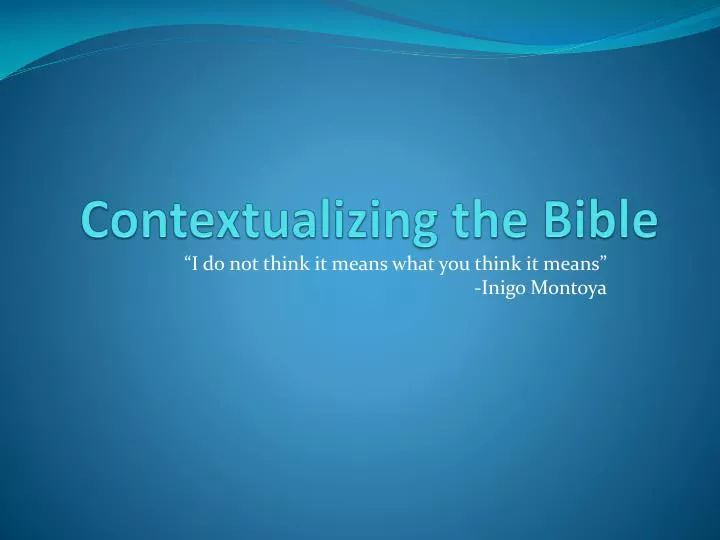 contextualizing the bible