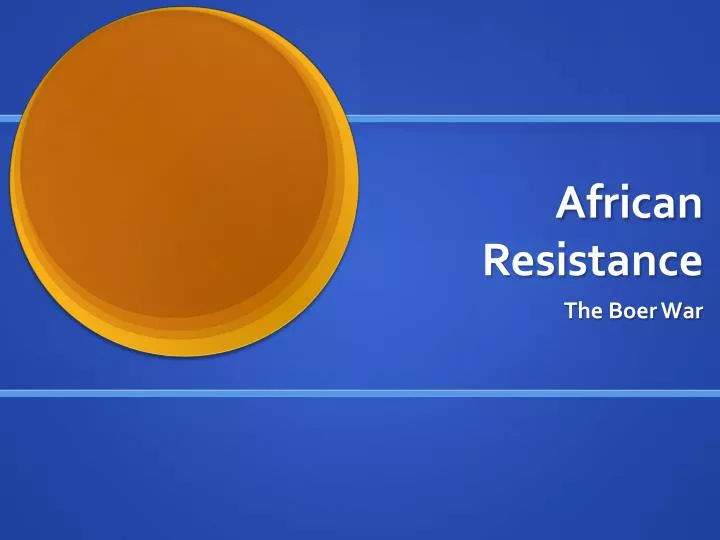 african resistance