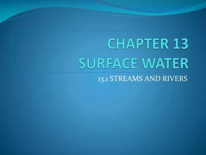 chapter 13 surface water