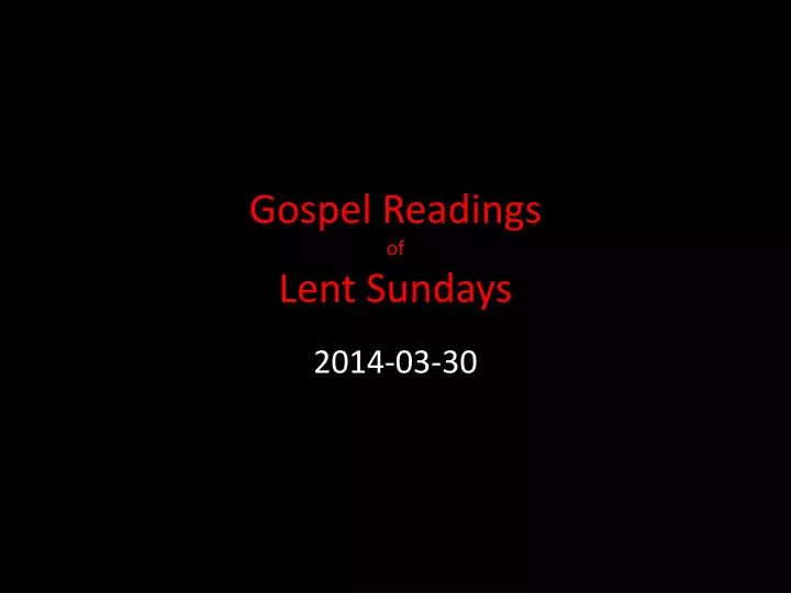 gospel readings of lent sundays