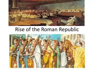 Rise of the Roman Republic