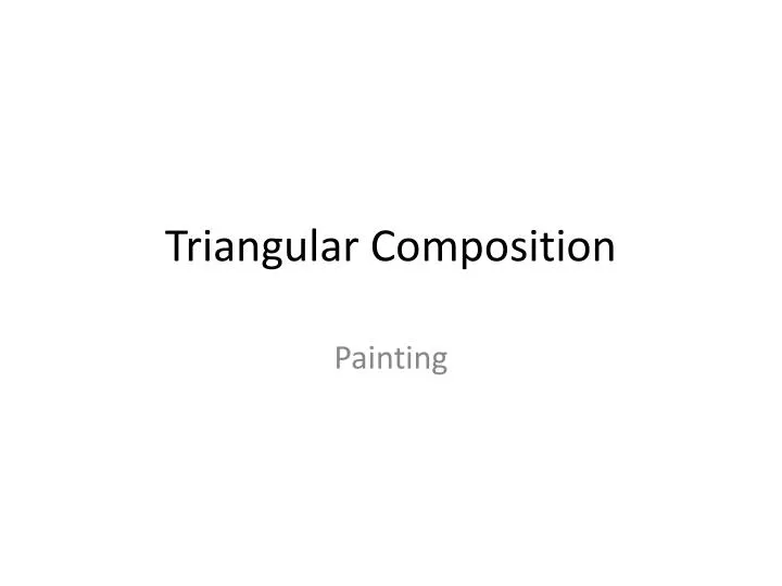 triangular composition