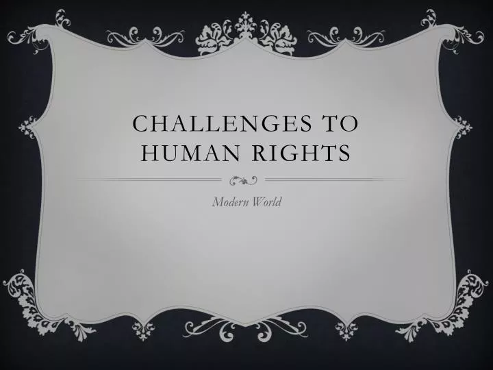challenges to human rights