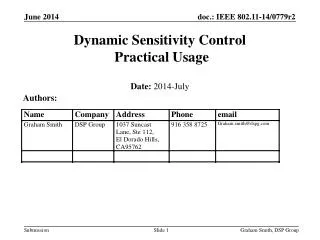Dynamic Sensitivity Control Practical Usage
