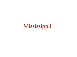 mississippi