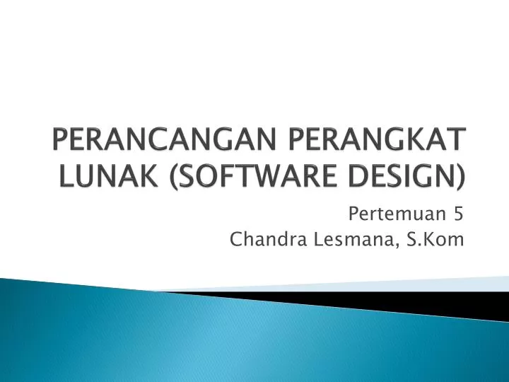 perancangan perangkat lunak software design