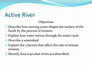 Active River