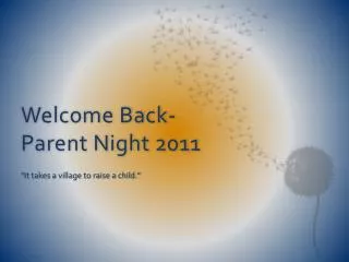 Welcome Back- Parent Night 2011
