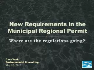 New Requirements in the Municipal Regional Permit