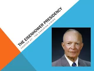 The Eisenhower Presidency
