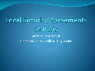 Local Security Agreements in Paris