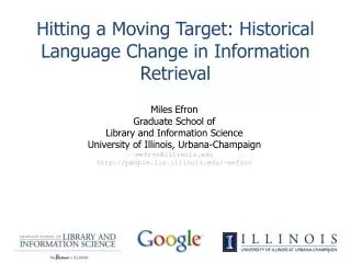 Hitting a Moving Target: Historical Language Change in Information Retrieval