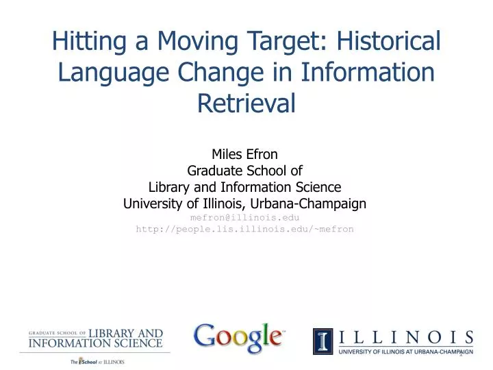 hitting a moving target historical language change in information retrieval