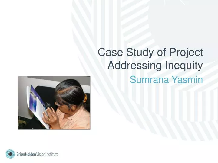 case study of project addressing inequity