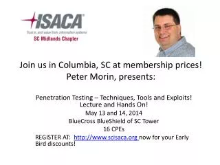 Join us in Columbia, SC at membership prices! Peter Morin, presents: