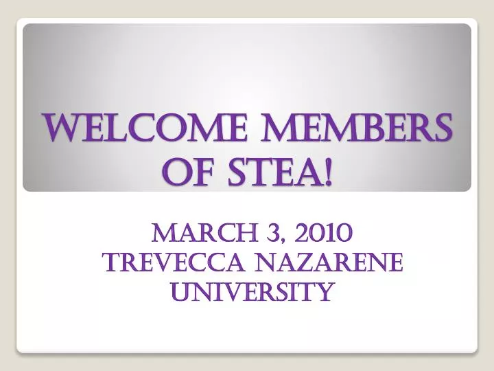 welcome members of stea
