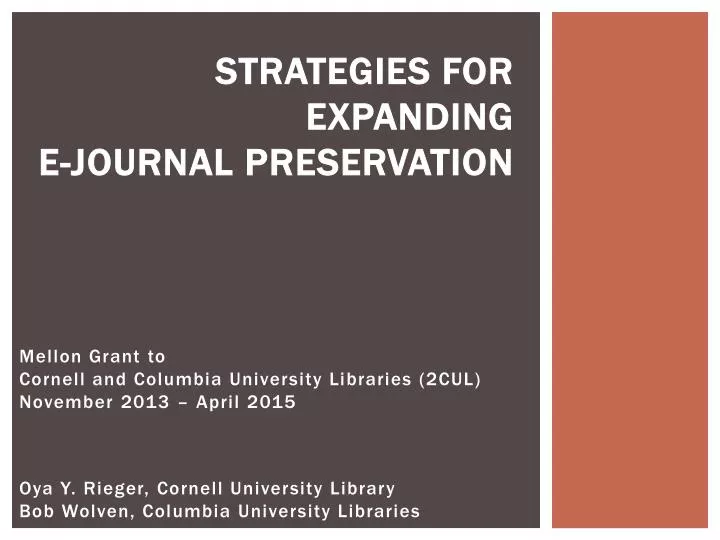 strategies for expanding e journal preservation