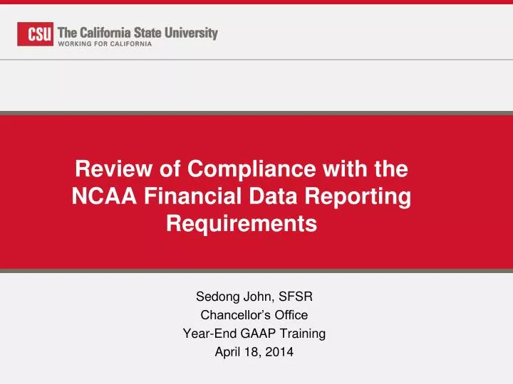 review of compliance with the ncaa financial data reporting requirements