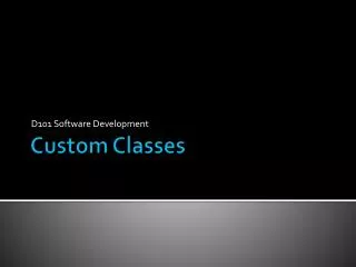 Custom Classes
