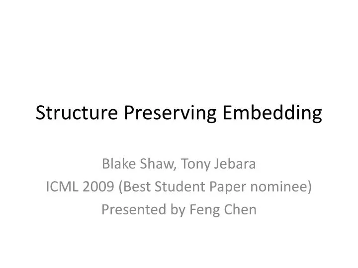 structure preserving embedding