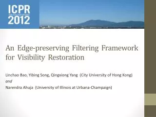 An Edge-preserving Filtering Framework for Visibility Restoration