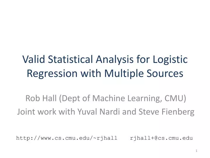 valid statistical analysis for logistic regression with multiple sources