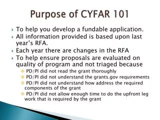 Purpose of CYFAR 101