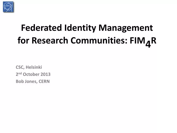 federated identity management for research communities fim 4 r