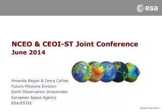 NCEO &amp; CEOI-ST Joint Conference June 2014
