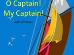 O Captain! My Captain! - slide 1