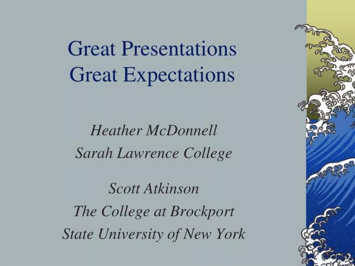 great presentations great expectations