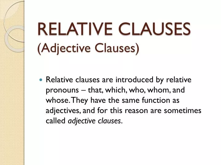 relative clauses adjective clauses