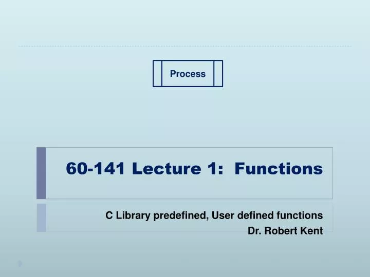 60 141 lecture 1 functions