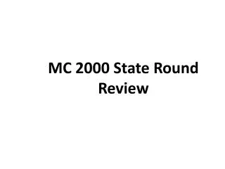 MC 2000 State Round Review