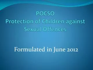 POCSO Protection of Children against Sexual Offences