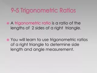 9-5 Trigonometric Ratios