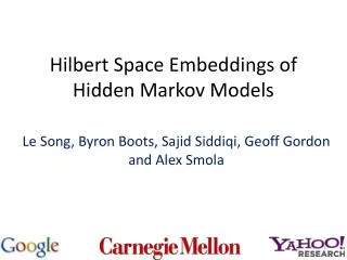 Hilbert Space Embeddings of Hidden Markov Models