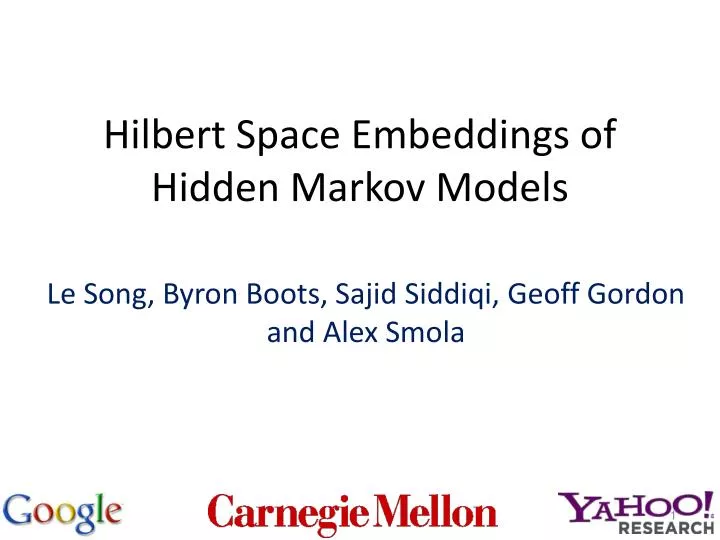hilbert space embeddings of hidden markov models