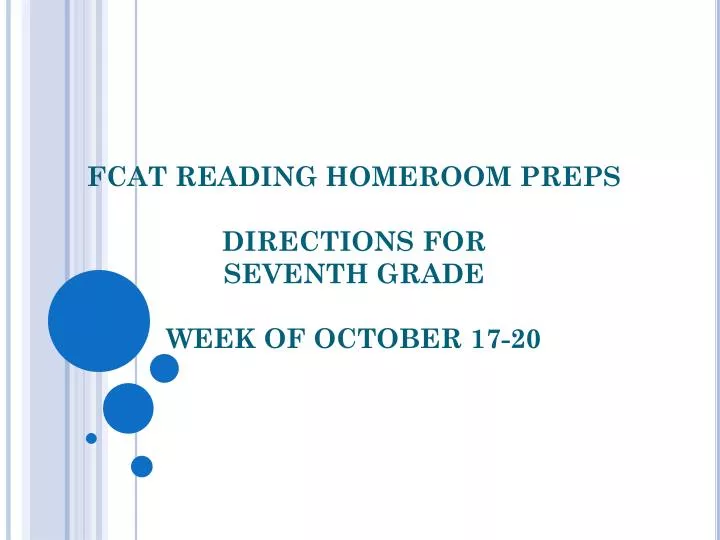 fcat reading homeroom preps directions for seventh grade week of october 17 20