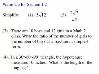 Warm Up for Section 1.2 Simplify: (1). ( 2).