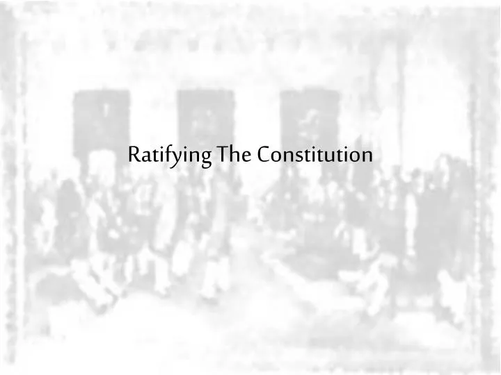 ratifying the constitution