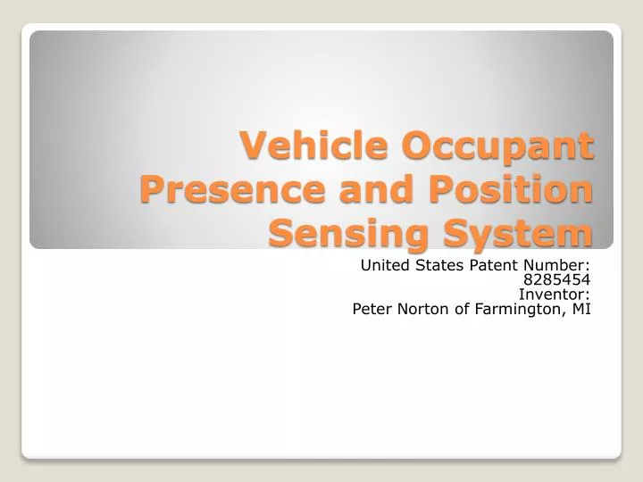 vehicle occupant presence and position sensing system