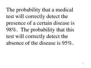 Among those with a positive test, the proportion with The disease is