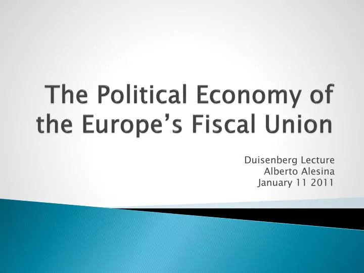 the political economy of the europe s fiscal union