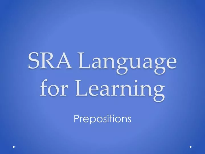 sra language for learning