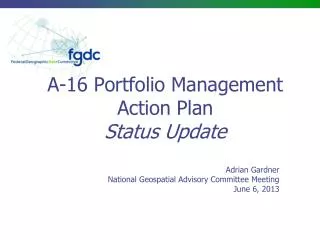 A-16 Portfolio Management Action Plan Status Update