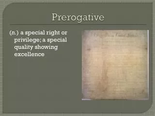 prerogative